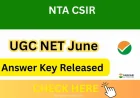 NTA CSIR UGC NET June Answer Key 2025