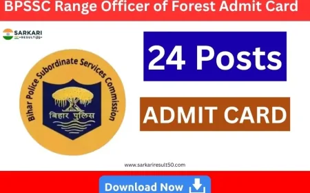 BPSSC Range Officer of Forest Admit Card 2025 (24 Posts)