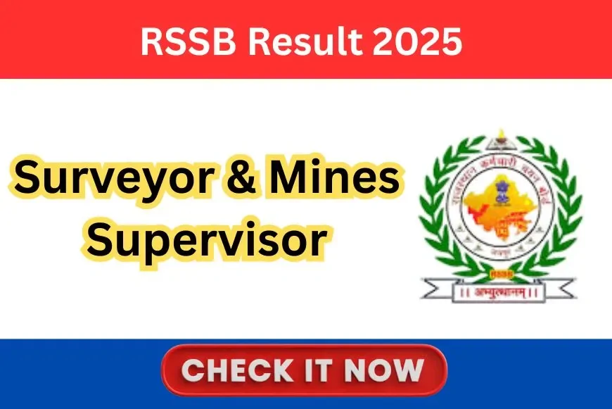 RSSB Surveyor & Mines Supervisor Result 2025