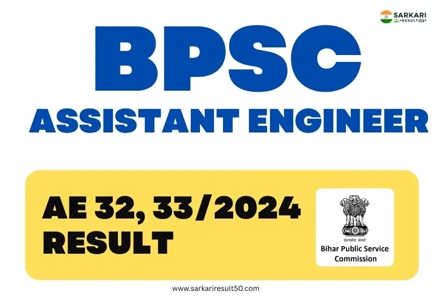 BPSC Assistant Engineer AE 32, 33/2024 Result
