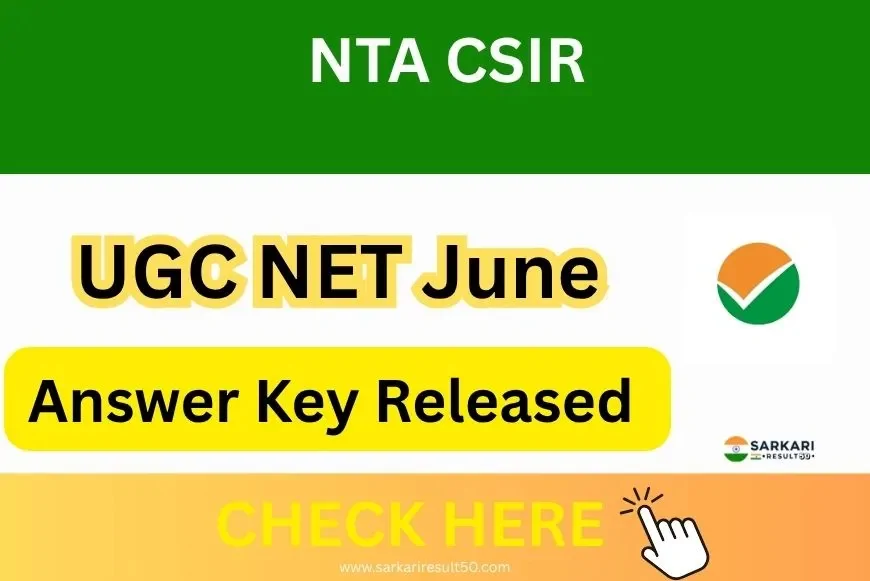 NTA CSIR UGC NET June Answer Key 2025