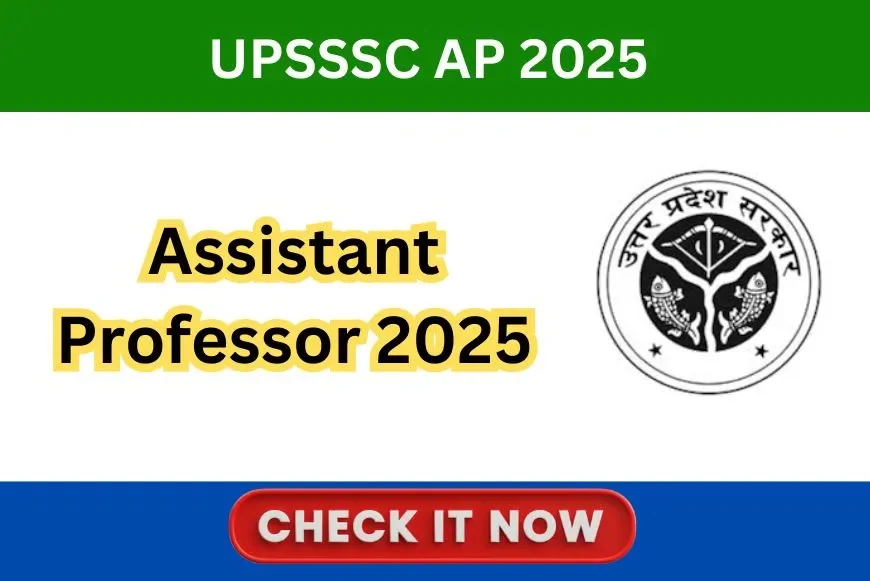 UPPSC Assistant Professor Recruitment 2025 | Apply Online for 1,253 Posts